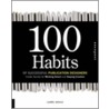 100 Habits of Successful Publication Designers door Laurel Saville