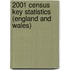 2001 Census Key Statistics (England And Wales)