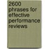 2600 Phrases For Effective Performance Reviews