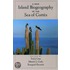 A New Island Biogeography of the Sea of Cortes