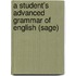 A Student's Advanced Grammar Of English (sage)