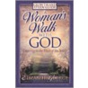 A Woman's Walk with God Growth and Study Guide by Susan Elizabeth George