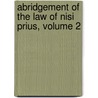 Abridgement of the Law of Nisi Prius, Volume 2 door Patrick Brady Leigh