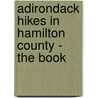 Adirondack Hikes In Hamilton County - The Book door Peter Klein