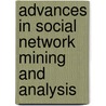 Advances In Social Network Mining And Analysis door Onbekend