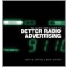 Advertiser's Guide To Better Radio Advertising door Mark Barber