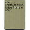 After Chancellorsville, Letters From The Heart door Emma Randolph