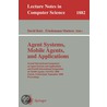 Agent Systems, Mobile Agents, And Applications by David Kotz