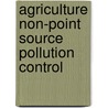 Agriculture Non-Point Source Pollution Control by Samira Jung