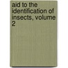 Aid to the Identification of Insects, Volume 2 door Charles Owen Waterhouse