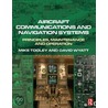 Aircraft Communications And Navigation Systems door Mike Tooley