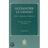 ALEXANDRE LE GRAND, H'ROS CHR'TIEN EN THIOPIE: HISTOIRE D'AL