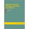 Algebraic Cycles, Sheaves, Shtukas, And Moduli door Onbekend