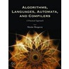 Algorithms, Languages, Automata, and Compilers door Maxim Mozgovoy