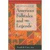 An Anthology Of American Folktales And Legends door Frank De Caro