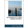 An Introduction To English Medieval Literature door Charles Sears Baldwin