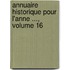 Annuaire Historique Pour L'Anne ..., Volume 16