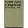 Annual Review of Psychology W/ Online, Vol. 61 door P. Fisk