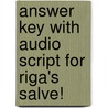 Answer Key with Audio Script for Riga's Salve! door Carla Larese Riga