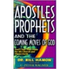 Apostles, Prophets and the Coming Moves of God by Dr Bill Hamon