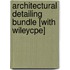 Architectural Detailing Bundle [With Wileycpe]