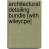 Architectural Detailing Bundle [With Wileycpe] door Patrick Rand