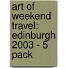 Art Of Weekend Travel: Edinburgh 2003 - 5 Pack door Onbekend