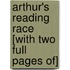 Arthur's Reading Race [With Two Full Pages of]