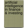 Artificial Intelligence In Finance & Investing door Robert R. Trippi