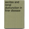 Ascites And Renal Dysfunction In Liver Disease door Vicente Arroyo