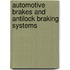 Automotive Brakes And Antilock Braking Systems