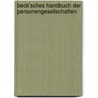 Beck'sches Handbuch der Personengesellschaften by Unknown