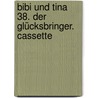 Bibi und Tina 38. Der Glücksbringer. Cassette door Onbekend