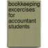 Bookkeeping Excercises for Accountant Students