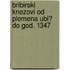 Bribirski Knezovi Od Plemena Ubi? Do God. 1347