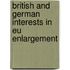 British And German Interests In Eu Enlargement
