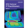 Btec Nationals It Practitioners Student Book 1 door Sue Jennings