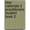 Btec Nationals It Practitioners Student Book 2 door Sue Jennings