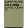 Buffalo Medical And Surgical Journal, Volume 6 door Anonymous Anonymous