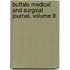 Buffalo Medical And Surgical Journal, Volume 9