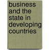 Business And The State In Developing Countries door Maxfield