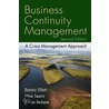 Business Continuity Management, Second Edition by Dominic Elliott