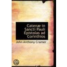Catena In Sancti Pauli Epistolas Ad Corinthios door John Anthony Cramer