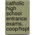 Catholic High School Entrance Exams, Coop/hspt