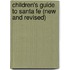 Children's Guide To Santa Fe (New And Revised)