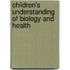 Children's Understanding Of Biology And Health