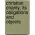 Christian Charity, Its Obligations And Objects