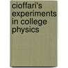 Cioffari's Experiments in College Physics by Dean S. Edmonds