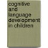 Cognitive And Language Development In Children