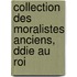 Collection Des Moralistes Anciens, Ddie Au Roi